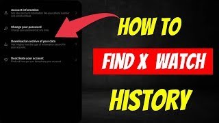 HOW TO FIND X WATCH HISTORY [upl. by Ahsitul]