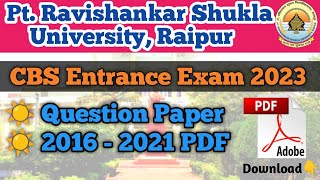 CBS Entrance Exam All Question Paper In PDF PRSU [upl. by Dnamron]