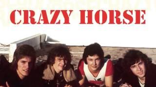 Crazy Horse  Best Of  CD 1 [upl. by Eatnuahc]