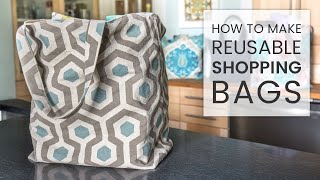 How to Make Reusable Shopping Bags [upl. by Annnora]