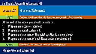 Lesson 024  Financial Statements [upl. by Noneek398]