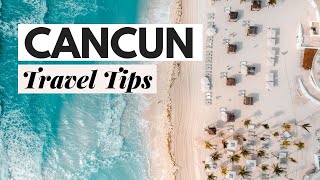 Cancun Travel Tips Everything You Need to Know Cancun Mexico [upl. by Garretson]