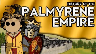 History of The Palmyrene Empire [upl. by Follmer8]