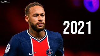 Neymar Jr 2021  Neymagic Skills amp Goals  HD [upl. by Amyas157]