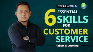 6 Essential Skills for Customer Service [upl. by Brittne]