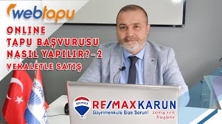 Online Tapu Başvurusu Nasıl Yapılır 2  Vekaletle Satış [upl. by Lean]