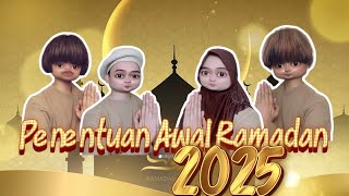 Comedy PENENTUAN AWAL RAMADAN 2025 😄 [upl. by Andrien1]