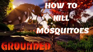 How To kill Mosquitoes  Grounded [upl. by Adall]