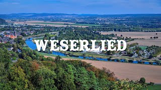 Weserlied Wo die Weser einen großen Bogen macht  German folk song [upl. by Jeconiah352]