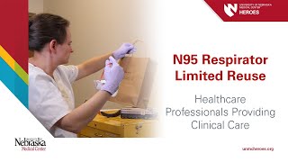 N95 Respirator Limited Reuse  Healthcare Professionals Providing Clinical Care [upl. by Aleina]