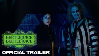 BEETLEJUICE BEETLEJUICE  Official Trailer [upl. by Clio]