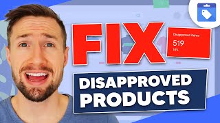 How to Fix Disapproved Products in Google Merchant Center [upl. by Alin]