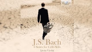 JS Bach 6 Suites for Cello Solo Full Album played by István Várdai [upl. by Chuah]