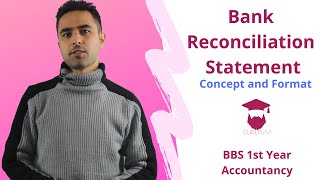 Bank Reconciliation Statement Concept and Format  BBS 1st year  Accountancy [upl. by Luz]