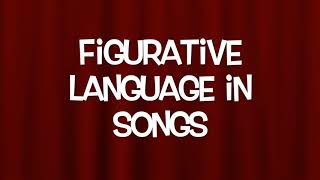 Figurative Language in Songs [upl. by Cherrita40]