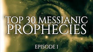 Top 30 Prophecies That Jesus Christ Fulfilled  Episode 13 [upl. by Nash262]