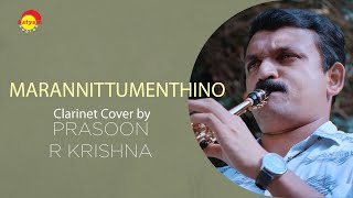 Marannittumenthino  Clarinet Cover by Prasoon R Krishna [upl. by Yuzik]