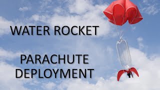 Water Rocket Parachute Deployment Techniques [upl. by Awhsoj]