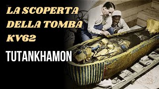 La scoperta della Tomba di TutAnkhAmon Documentario [upl. by Hcra179]