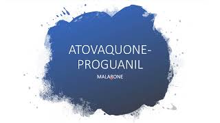 ATOVAQUONE PROGUANIL MALARONE [upl. by Kelson]