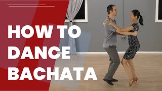 How To Dance Bachata For Beginners  The Basic Steps [upl. by Anigar]