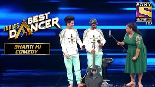 Bharti ने Mic को बड़े ही Style में बनाया नल  Indias Best Dancer  Bharti Ki Comedy [upl. by Fording]