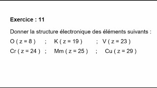 Exercice  11  Atomistique [upl. by Navaj713]