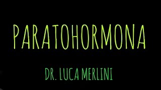 Paratohormona PTH [upl. by Hsetirp379]