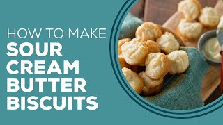 Blast From The Past Sour Cream Butter Biscuits Recipe [upl. by Ahsiad256]