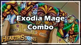 Hearthstone Exodia Mage Combo [upl. by Elodea]