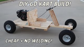 Homemade Wooden Go Kart Build  NO WELDING or Expensive Power Tools [upl. by Kinnie]