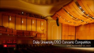 Duke University DSO Concerto Competition [upl. by Derrick]