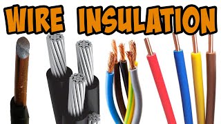 Why Knowing WIRE INSULATION Types Is Crucial [upl. by Emmalyn]