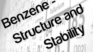 Benzene  Structure and stability [upl. by Netfa]