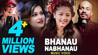 Bhanau Nabhanau  Ajay Adhikari Sushil Ft Nirnaya NSK amp Samikshya  Resh Reema  New Lok Pop Song [upl. by Jermayne607]