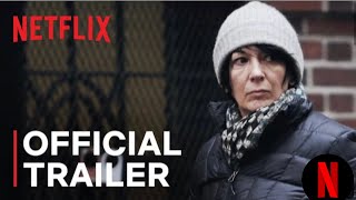 Ghislaine Maxwell Filthy Rich  Official Trailer  Netflix [upl. by Olympias]