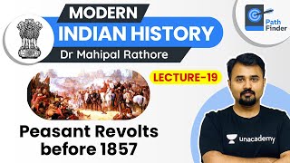 L19 Peasant Revolts Before 1857 l Modern Indian History  UPSC CSE 2021 [upl. by Nohsal]