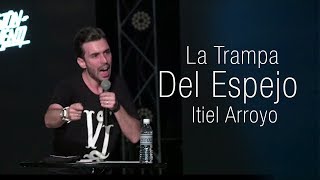 Visión Juvenil  La Trampa Del Espejo  Itiel Arroyo [upl. by Drew459]