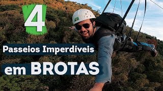 4 PASSEIOS IMPERDÃVEIS em BROTAS [upl. by Ecyla]