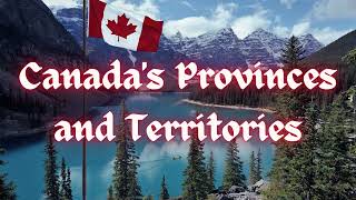 Canadas Provinces and Territories  10 provinces and 3 territories Learn about CANADA and ESL [upl. by Nyladnar]