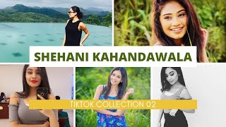 Shehani Kahandawala  TikTok Collection Part 02 [upl. by Airamana]