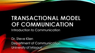 The Transactional Model of Communication [upl. by Demaggio838]