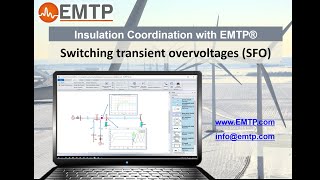 Switching transient overvoltages – Demo in EMTP [upl. by Rehptosirhc]