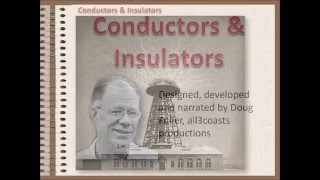 Basic Electricity 2 Conductors and Insulators [upl. by Adnalue]