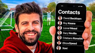 Pique Builds Football Team Using His Phone Contacts [upl. by Logan]