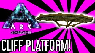 Cliff Platform Guide for ARK Aberration [upl. by Ymereg]