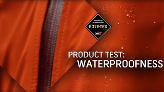 GORETEX Products Test 1 Waterproofness [upl. by Ailedua]