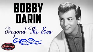 Bobby Darin  Beyond The Sea [upl. by Lyret]