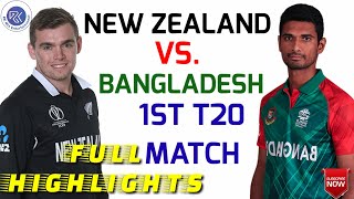 Bangladesh Vs New Zealand 1st T20 Cricket Match Highlights  New Zealand Vs Bangladesh  NZ Tour Ban [upl. by Melleta]