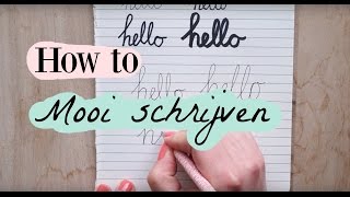 How to  Mooi Schrijven  Deel 1 [upl. by Kuth]